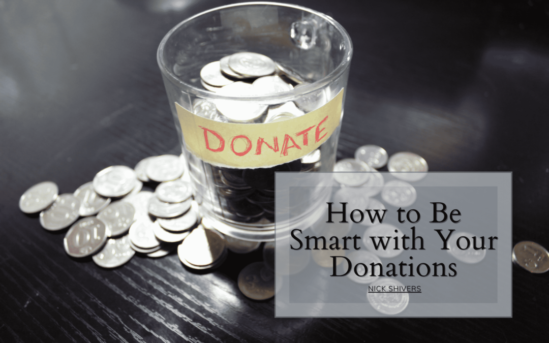 How to Be Smart with Your Donations